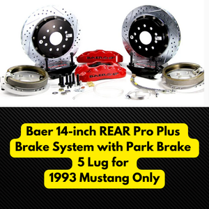 Baer 14-inch REAR Pro Plus Brake System with Park Brake 5 Lug 1993 Only